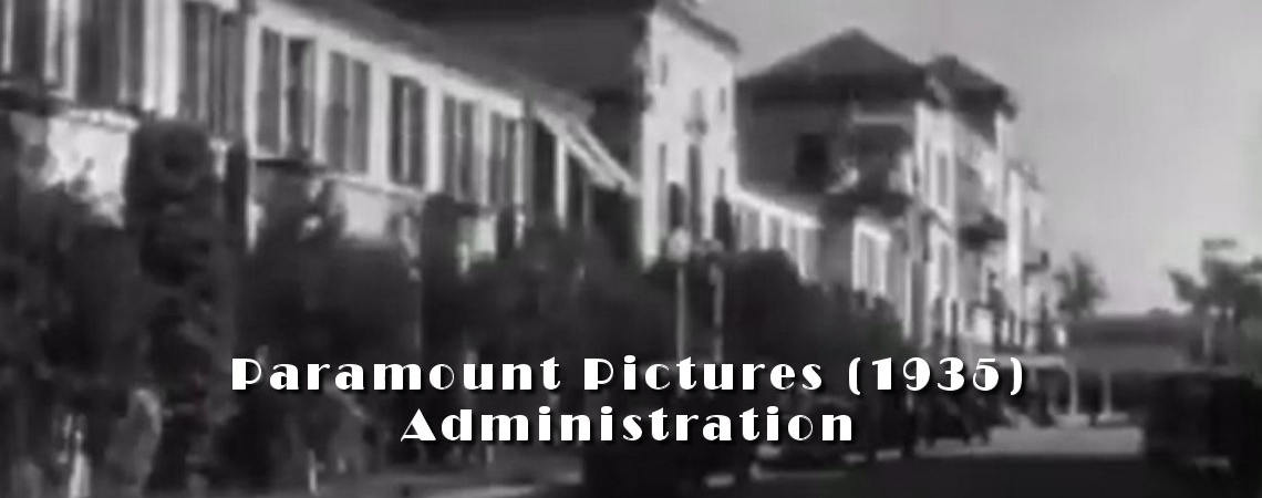 Paramount Studios Administration (1935)