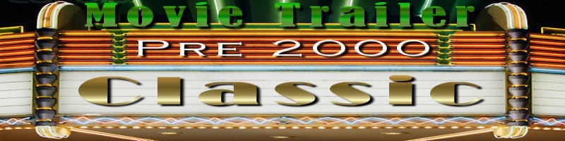 Classic Movie Trailer